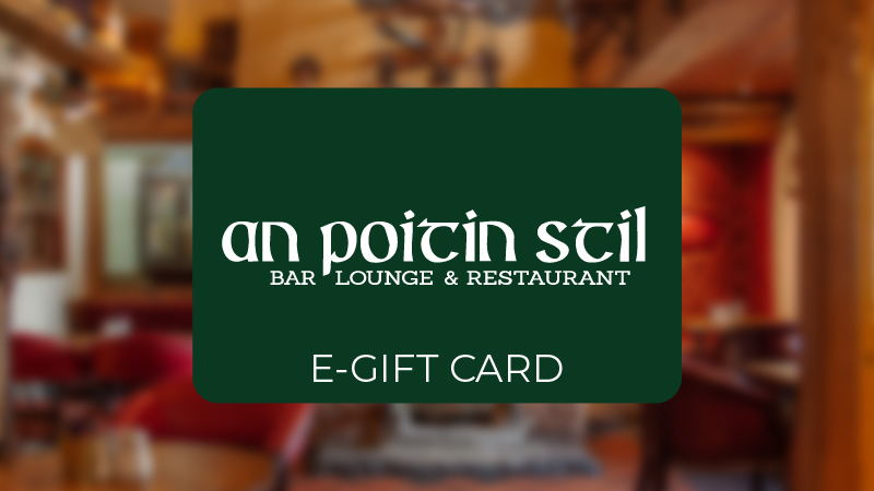 An Poitin Stil, Rathcoole - Gift Card
